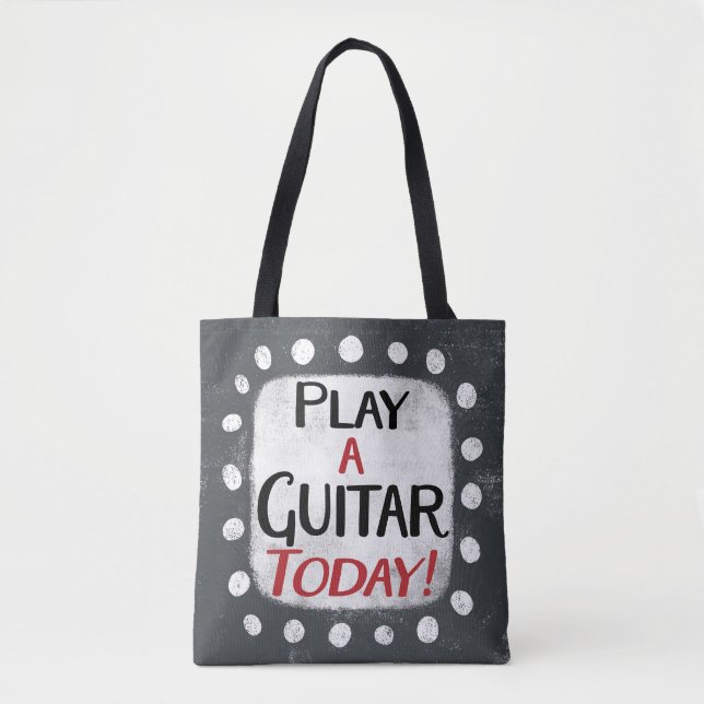 Play Guitar Today Tote Bag (Front)