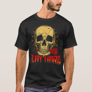 Play Hard Darting and Darts Vintage Funny Dart T-Shirt
