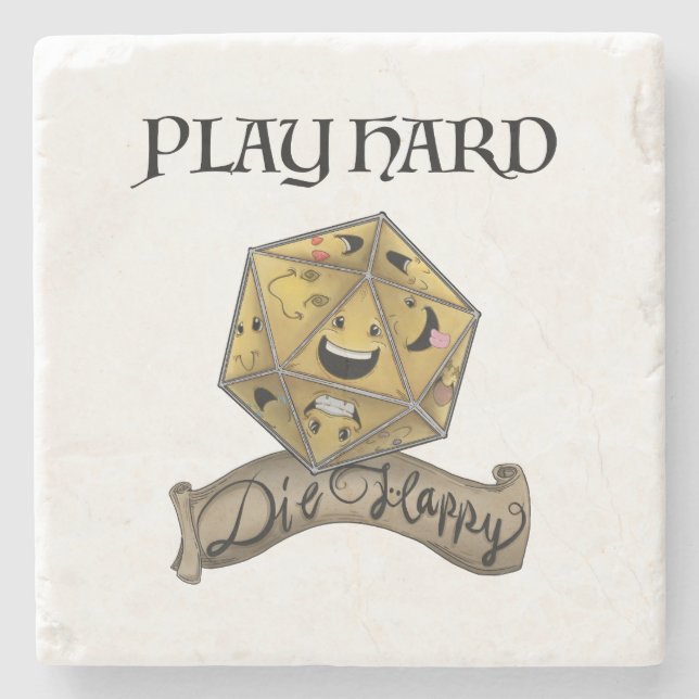 Play Hard — Die Happy Stone Coaster (Front)