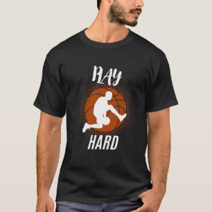 Play Hard-Perfect Birthday Gift for Football Lover T-Shirt