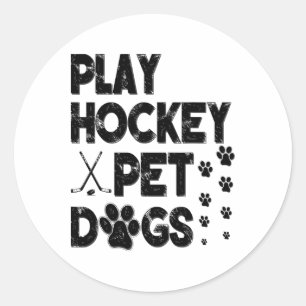 Play Hockey Pet Dogs  Classic Round Sticker