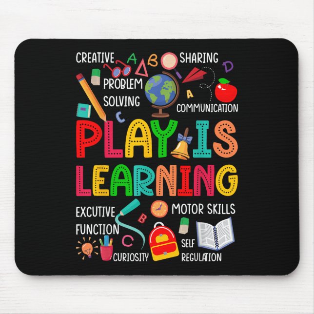 Play Is Learning Kindergarten Preschool Teacher Li Mouse Pad (Front)