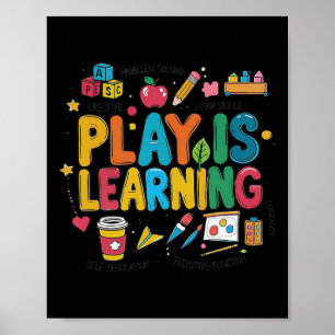 Play Is Learning Teacher Era Cute Back To School T Poster