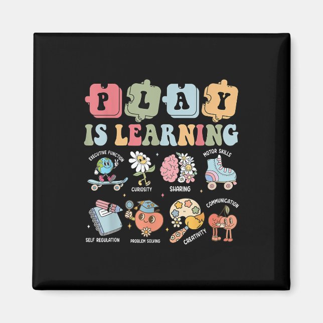 Play Is Learning Teacher First Day Of School Back  Magnet (Front)