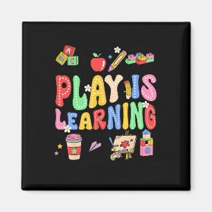 Play Is Learning Teacher Kids Back To School First Magnet
