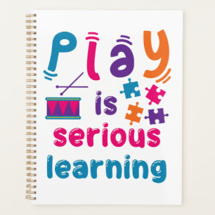 Play Is Serious Learning Daycare Preschool Teacher Planner