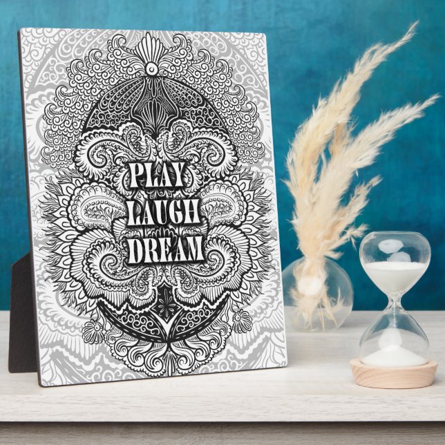Play laugh dream - Positive Quote´s Plaque (Side)