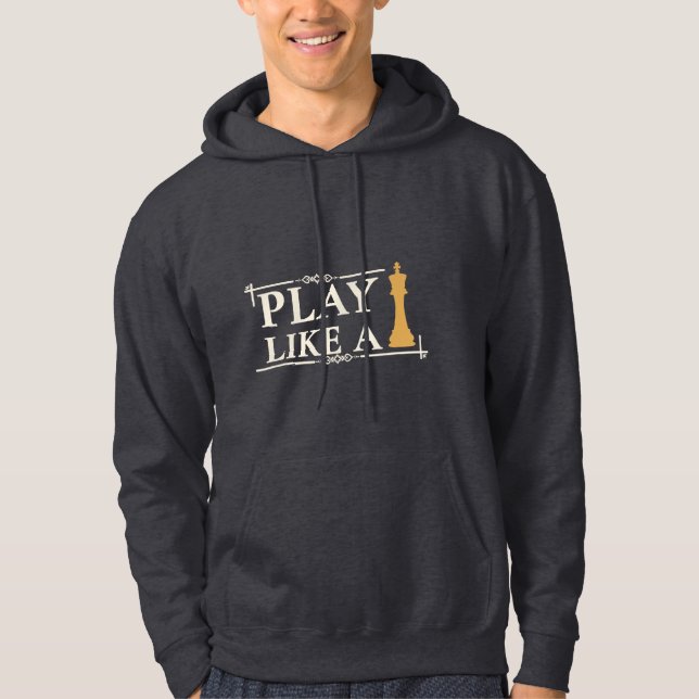 Play Like a King – Power Strategy Quote - Style B Hoodie (Front)