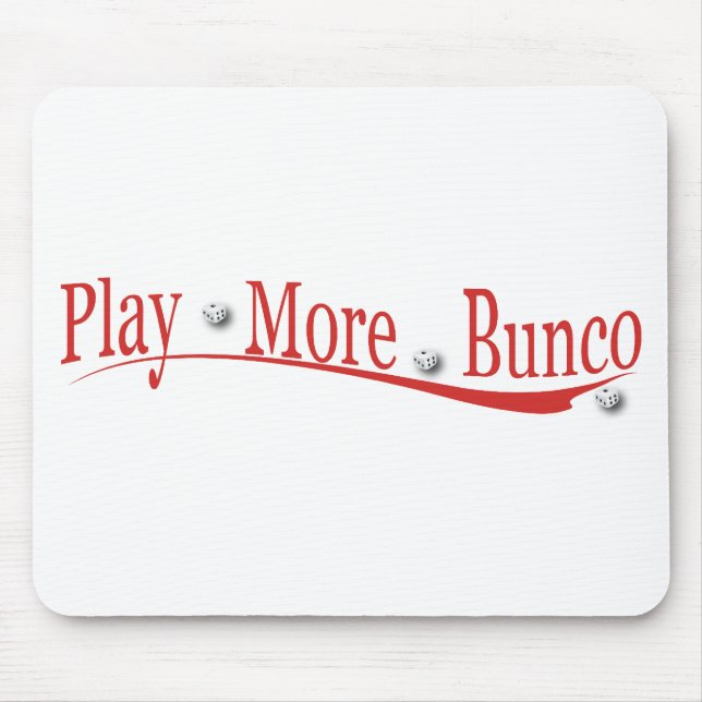 Play More Bunco Mouse Pad (Front)