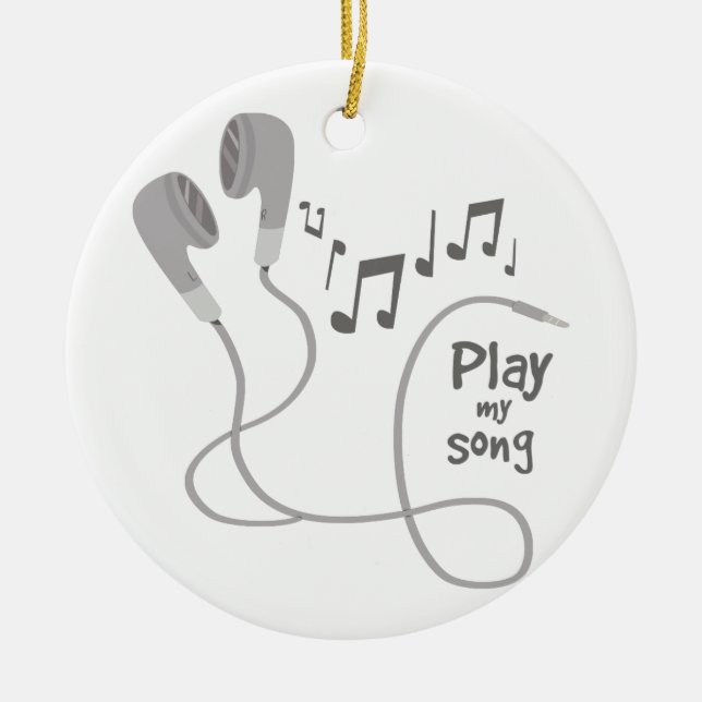 Play My Song Ceramic Ornament (Front)
