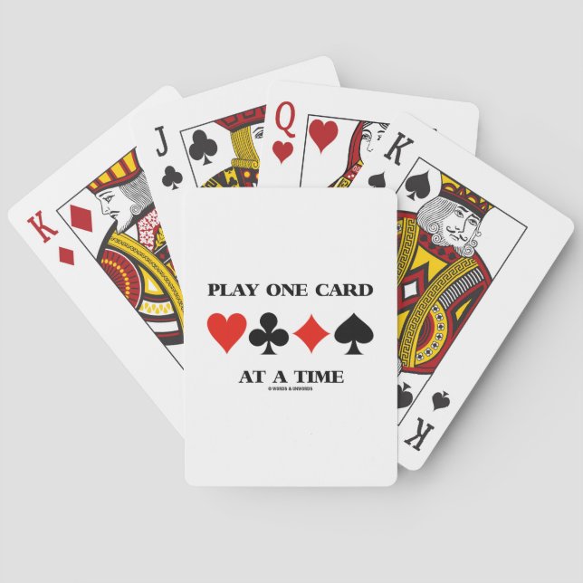 Play One Card At A Time (Four Card Suits) (Back)