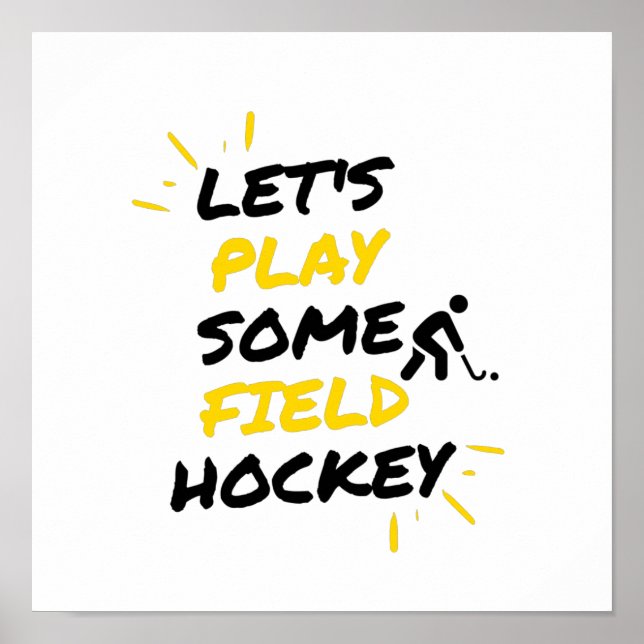 play some field hockey poster (Front)