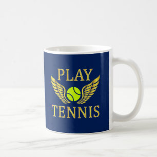 Play tennis coffee mug