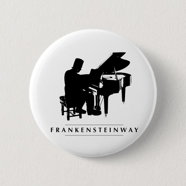 Play the Frankensteinway! 6 Cm Round Badge (Front)