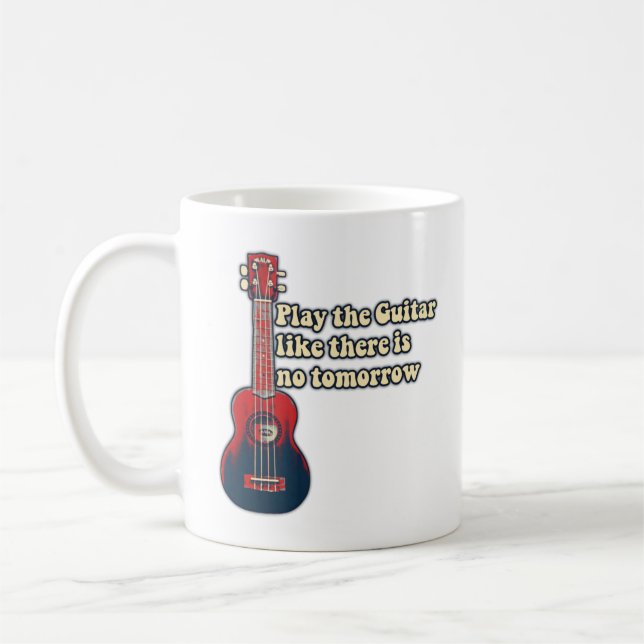Play the guitar like there is no tomorrow. retro coffee mug (Left)