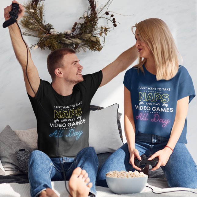 Play Video Games and Nap All Day White Blue Yellow T-Shirt ("I just want to take naps and play video games all day" funny t-shirt of gamer couple.)