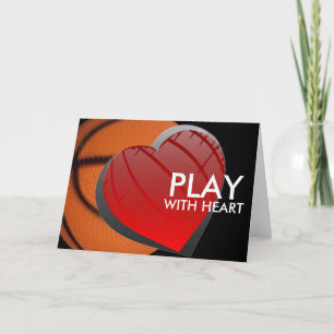 Play With Heart Basketball Greetings Card