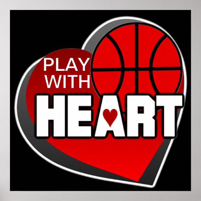 Play With Heart Basketball Poster (Front)
