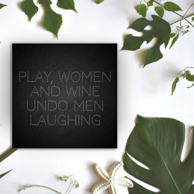 Play women and wine minimalist gray funny  poster (Creator Uploaded)