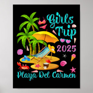 Playa Del Carmen Beach Mexico Summer Girls Trip 20 Poster