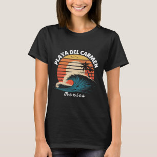 Playa Del Carmen Mexico Women Men Surfboarding T-Shirt
