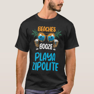 Playa Zipolite Beaches Mexico Vacation Party Match T-Shirt
