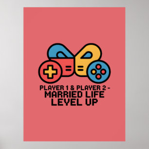 Player 1 & 2 Married Gamer Poster