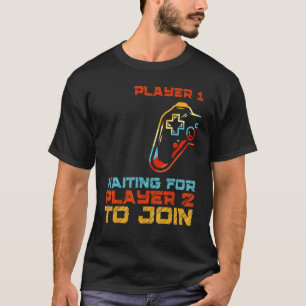 Player 1 And Player 2 Father Son  Gaming Girls Gam T-Shirt