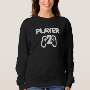 Player 2 Matching Player 1 Player 2 For Video Game Sweatshirt