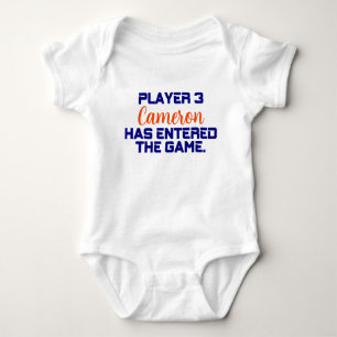 Player 3 Has Entered with Newborn Name Introductio Baby Bodysuit