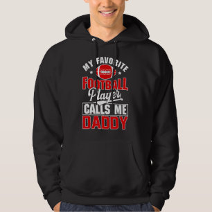 Player Call Me Daddy Football Dad Father Day Men Hoodie