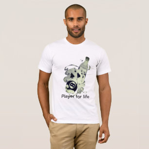player for life T-Shirt