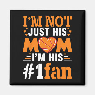 Player I'm Not Just His Mum I'm His Number 1 Fan Magnet
