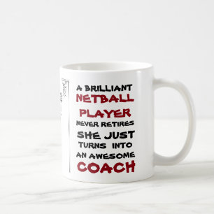 Player Positions and Coach Themed Netball Quote Coffee Mug