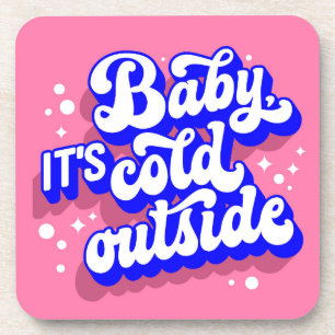 Playful Baby, It’s Cold Outside Winter Design Coaster