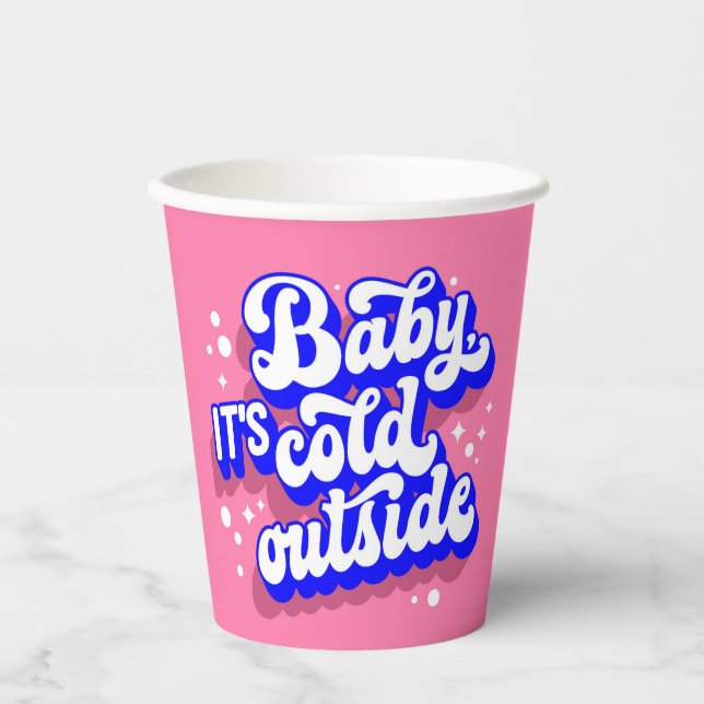 Playful Baby, It’s Cold Outside Winter Design Paper Cups (Front)
