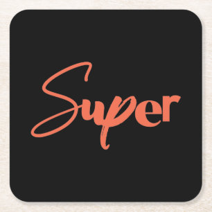 Playful, creative, cool trendy red design of Super Square Paper Coaster