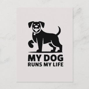 Playful Dog Outline "My Dog Runs My Life" Art Holiday Postcard