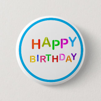 Playful Happy Birthday Text 6 Cm Round Badge Butto