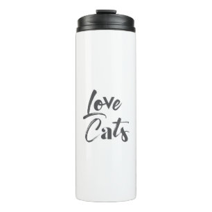 Playful, joyful, modern, cute design of Love Cats Thermal Tumbler