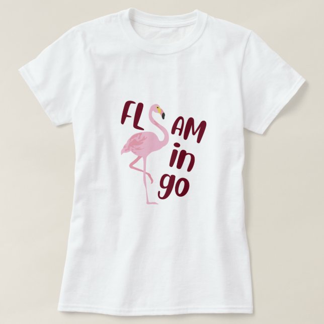 Playful Pink Flamingo Typography Art T-Shirt (Design Front)
