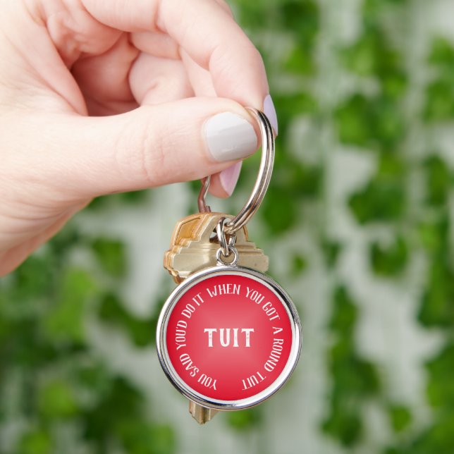 Playful Red Gradient "A Round Tuit" Key Ring (Hand)