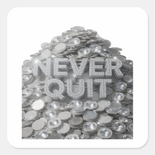 Playful Silver NEVER QUIT Label Design