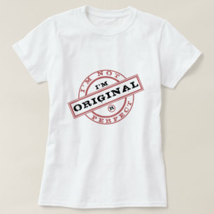 Playful T-Shirt Stamp - I'm Original - Not Perfect