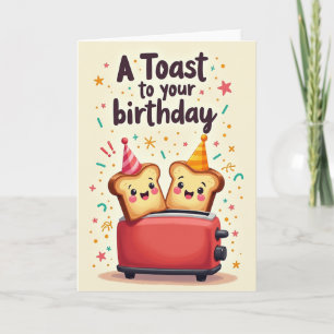 Playful Toast Birthday Card
