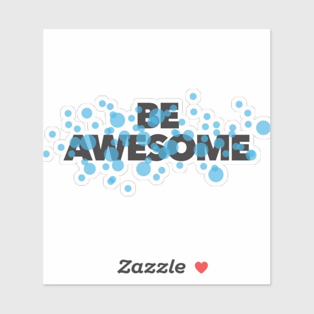 Playful, vibrant, bold, modern design Be Awesome (Sheet)