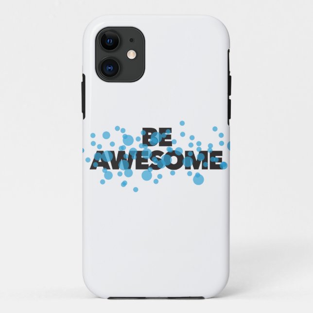 Playful, vibrant, bold, modern design Be Awesome Case-Mate iPhone Case (Back)