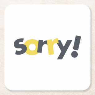 Playful, vibrant, bold, modern design of Sorry Square Paper Coaster