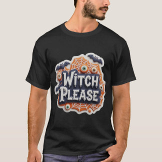 Playful Witch Please Halloween graphic T-Shirt