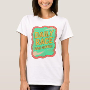 Playful Yellow DAILY RACE GOING NOWHERE T-Shirt